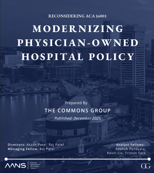 Reconsidering ACA §6001 Modernizing Physician-Owned Hospital Policy